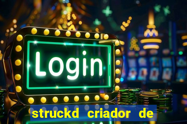 struckd criador de jogos 3d